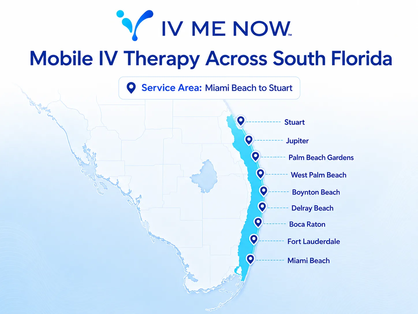 Map of IV Me Now mobile IV therapy service area across South Florida, from Miami to Stuart.